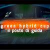 GREEN HYBRID CUP - Il posto di guida